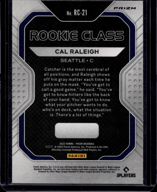 2022 Panini Prizm #RC-21 Cal Raleigh Rookie Class Silver Prizm